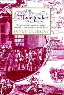 The Moneymaker - Janet Gleeson