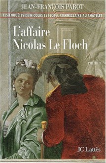L'Affaire Nicholas le Floch - François Parot