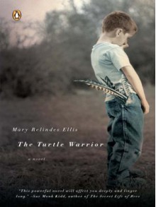 The Turtle Warrior - Mary Relindes Ellis