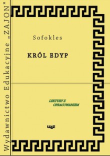 Król Edyp - Sofokles