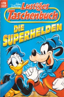 Die Superhelden - Walt Disney Company