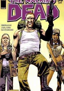 The Walking Dead #053 - Robert Kirkman, Cliff Rathburn, Charlie Adlard