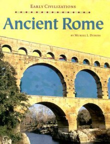 Ancient Rome - Muriel L. Dubois