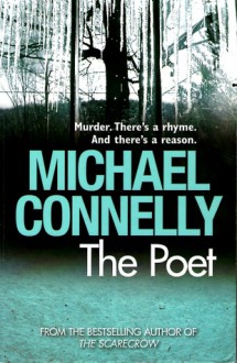 The Poet - Michael Connelly