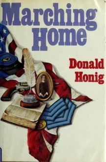 Marching Home - Donald Honig