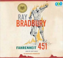 Fahrenheit 451 - Scott Brick, Ray Bradbury