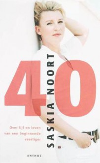 40 - Saskia Noort