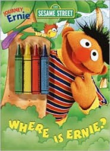 Where Is Ernie? (Color Plus Chunky Crayons) - Golden Books, June Valentine-Ruppe