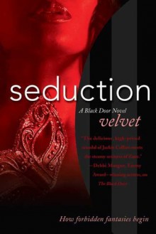 Seduction: A Black Door Novel - Velvet