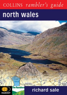 North Wales (Collins Rambler's Guides) - Richard Sale