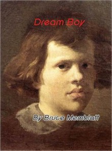 Dream Boy - Bruce Memblatt