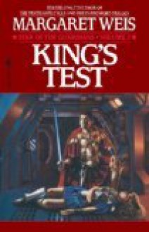 King's Test (Star of the Guardians, No 2) - Margaret Weis