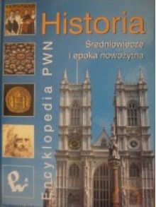 Historia. Średniowiecze i epoka nowożytna - Bartłomiej Kaczorowski