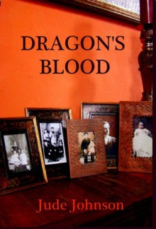 Dragon's Blood - Jude Johnson