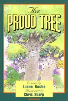 Proud Tree - Luane Roche