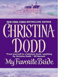 My Favorite Bride - Christina Dodd