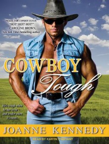 Cowboy Tough - Joanne Kennedy, Karyn O'Bryant