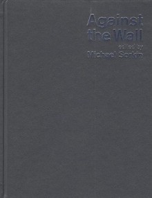 Against The Wall: Isreals Barrier To Peace - Michael Sorkin