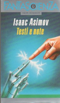 Antologia Personale - Testi e Note - Volume Secondo - Isaac Asimov, Beata della Frattina