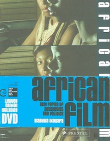 African Film: New Forms of Aesthetics and Politics - Manthia Diawara