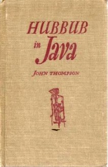 Hubbub in Java - John Thompson