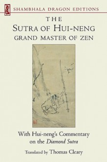 The Sutra of Wei Lang (or Hui Neng) - Christmas Humphreys, Hui-Neng