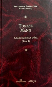 Czarodziejska Góra - Thomas Mann