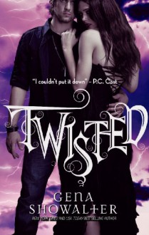 Twisted - Gena Showalter