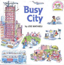 Busy City - Joe Mathieu