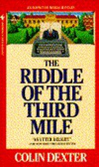 The Riddle of the Third Mile - Colin Dexter