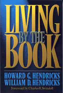 Living By The Book - Howard G. Hendricks