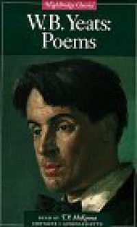 W. B. Yeats: Poems - W.B. Yeats, T. P. McKenna