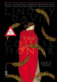 The Course of Honor - Lindsey Davis