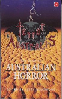 Terror Australis : The Best of Australian Horror. - Leigh Blackmore, Leanne Frahm