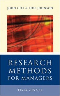 Research Methods for Managers - John Gill