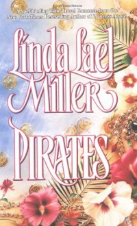 Pirates - Linda Lael Miller