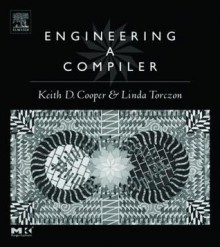 Engineering a Compiler: International Student Edition - Keith Cooper, Linda Torczon