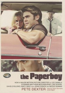 The Paperboy - Pete Dexter, Grover Gardner