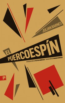 El puercoespín - Julian Barnes