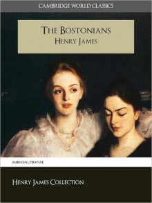 The Bostonians - Henry James