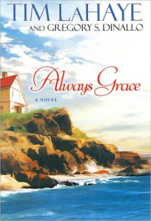 Always Grace - Tim LaHaye