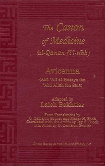 Canon of Medicine - Ibn Sina (Avicenna), Laleh Bakhtiar