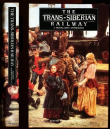 The Trans-Siberian Railway - Deborah Manley