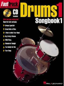 Fasttrack Drums Songbook 1 - Level 1 - Blake Neely