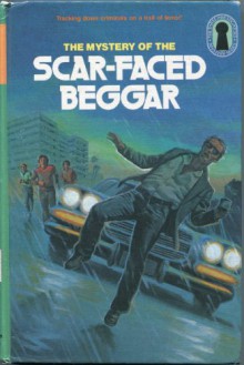 The Mystery of the Scar-Faced Beggar (The Three Investigators, #31) - M.V. Carey