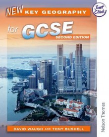 New Key Geography For Gcse (Key Geography) - David Waugh