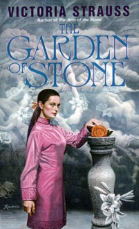 The Garden of the Stone - Victoria Strauss