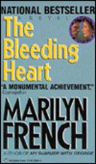 Bleeding Heart - Marilyn French