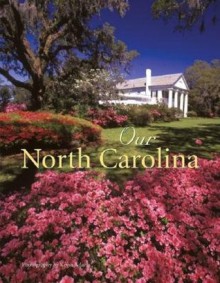 Our North Carolina - Kevin Adams