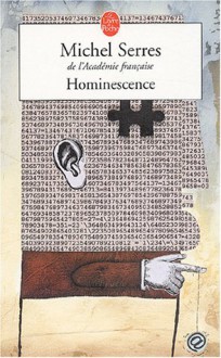 Hominescence - Michel Serres